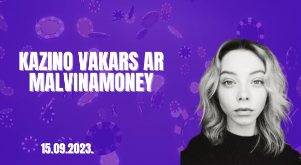 Kazino vakars ar Malvinamoney