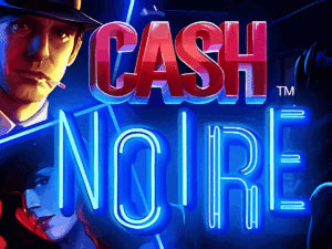 Cash Noire