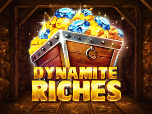 Dynamite Riches