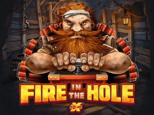 Fire In The Hole
