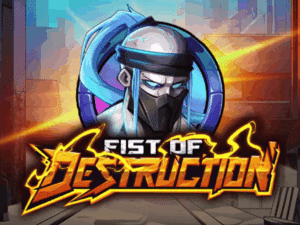 Fist of Destruction