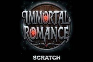 Immortal Romance Scratch