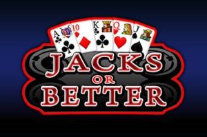 Jacks or Better Video Poker