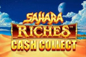Sahara Riches Cash Collect